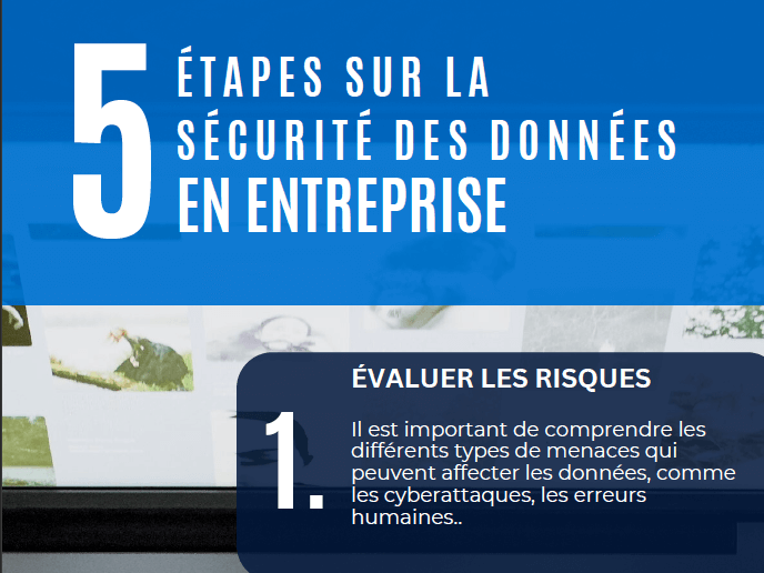 5 étapes sur la sécurité des données en entreprise